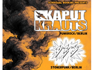Kaput Krauts & DxBxSx & Trümmerratten