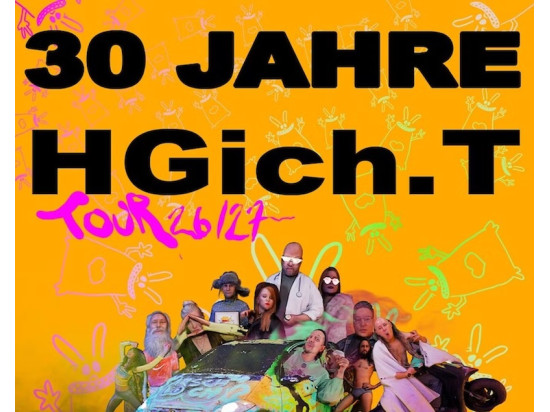 HGich.T (D) - 30-Jahre-Tour