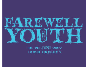 Tickets für das Farewell Youth Fest 2027 in Dresden