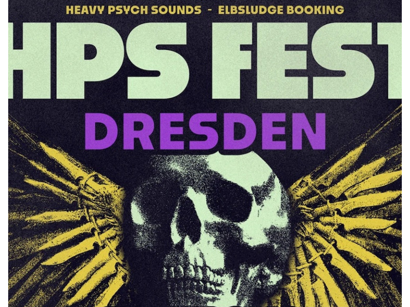 Tickets für Heavy Psych Sounds Fest in Dresden