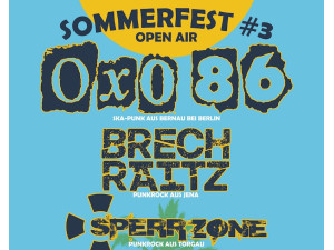 Tickets für Sommerfest 3 - Oxo86 + Brechraitz + Sperrzone in Dresden