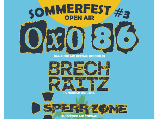 Tickets für Sommerfest 3 - Oxo86 + Brechraitz + Sperrzone in Dresden