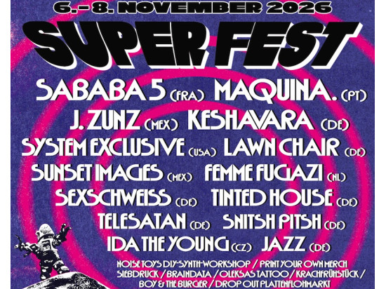 Tickets für das Super Fest in Dresden