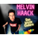 Melvin Haack "Das letzte Einhirn"