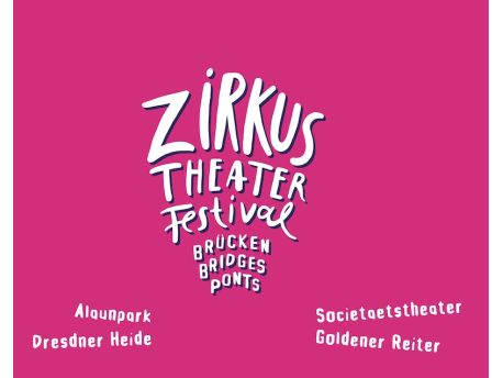 Zirkustheater-Festival - Festivalticket