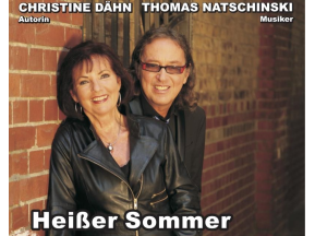 Heißer Sommer - Konzertlesung mit Thomas Natschinski und Christine Dähn