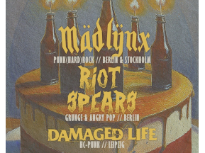 18 Jahre Schoisaal Booking mit Mäd Lÿnx & Riot Spears & Damaged Life