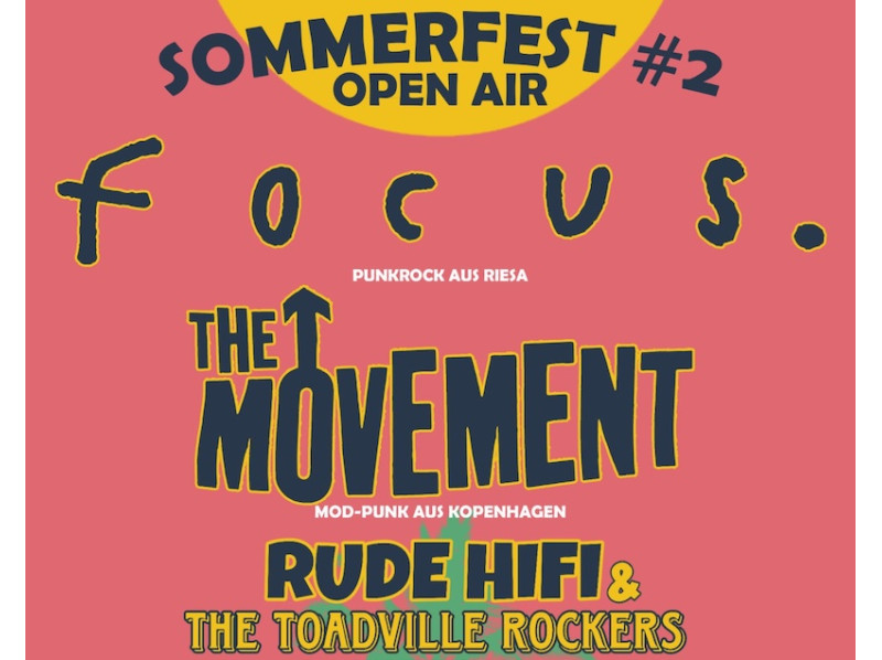 Sommerfest OpenAir 2: Focus. & Special Guests