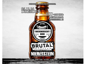 BockwurSCHtbude & Brutal Besoffen & Nierenstein