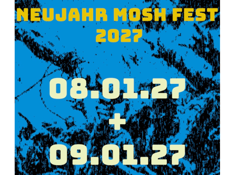 Neujahr Mosh 2027