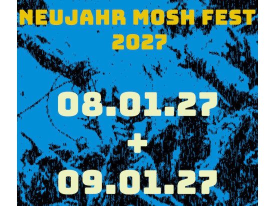 Neujahr Mosh 2027