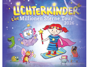 Lichterkinder - Millionen Sterne Tour 2026