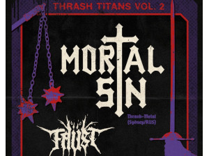 Thrash Titans Vol. II - Mortal Sin & Faüst